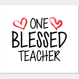 Teacher - One blessed teacher Posters and Art